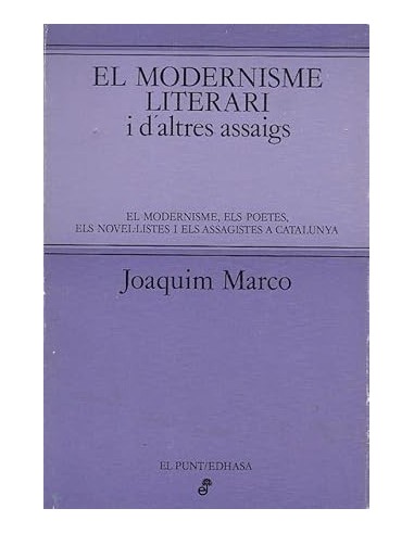 EL MODERNISME LITERARI I ALTRES ASSAIGS