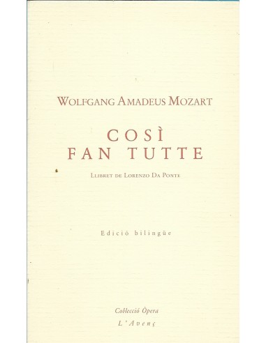 COSÌ FAN TUTTE Llibret de Lorenzo da...