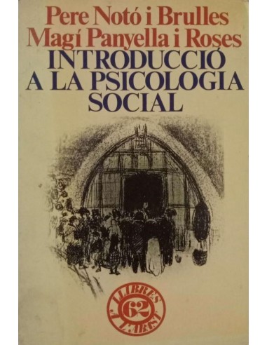 INTRODUCCIÓ A LA PSICOLOGIA SOCIAL