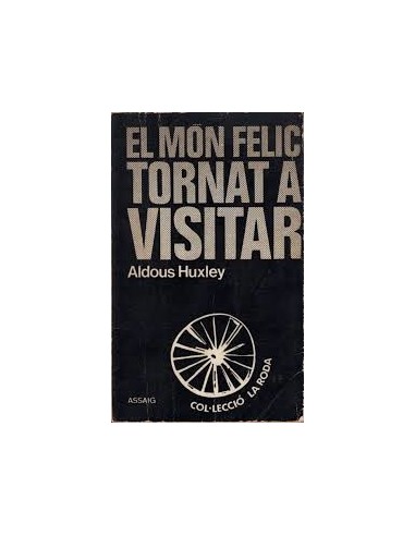 EL MON FELIÇ TORNAT A VISITAR