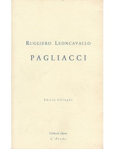 PAGLIACCI Edició bilingüe...