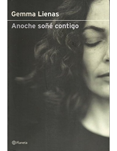 ANOCHE SOÑÉ CONTIGO 1ª Edición