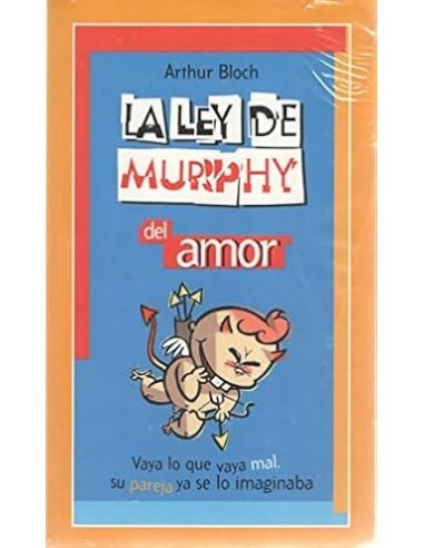 LA LEY DE MURPHY DEL AMOR