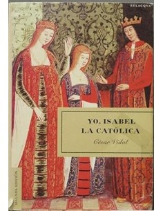 YO ISABEL LA CATÓLICA