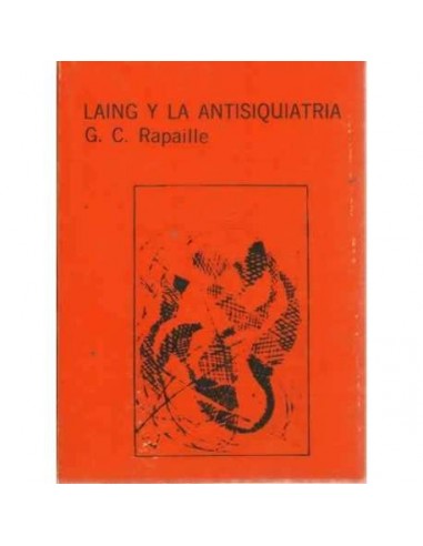 LAING Y LA ANTISIQUIATRÍA