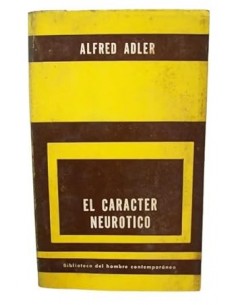 EL CARÁCTER NEURÓTICO