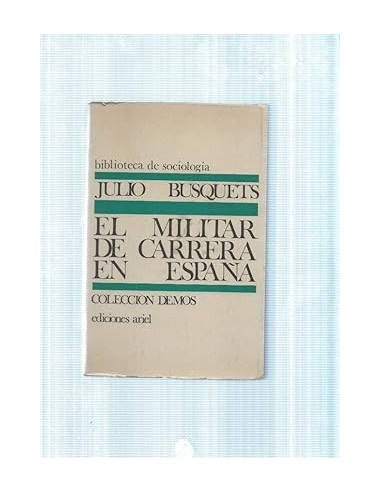 EL MILITAR DE CARRERA EN ESPAÑA