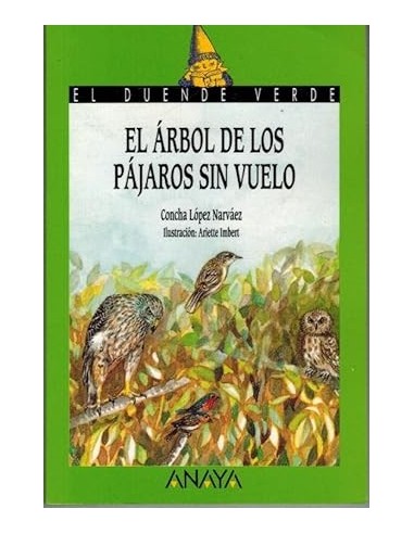 EL ÁRBOL DE LOS PÁJAROS SIN VUELO