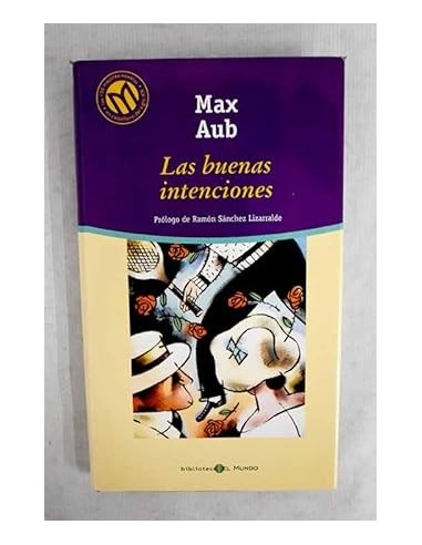 LAS BUENAS INTENCIONES