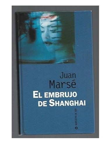 EL EMBRUJO DE SHANGHAI