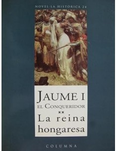 JAUME I EL CONQUERIDOR LA...