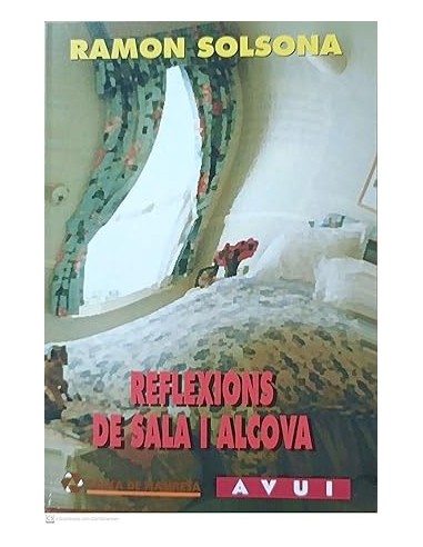 REFLEXIONS DE SALA I ALCOVA