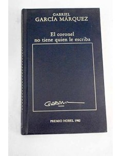 EL CORONEL NO TIENE QUIEN...