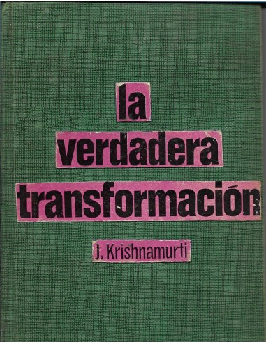 LA VERDADERA TRANSFORMACIÓN