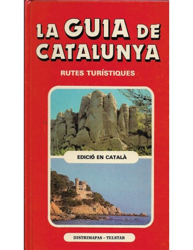 LA GUÍA DE CATALUNYA Rutes turístiques