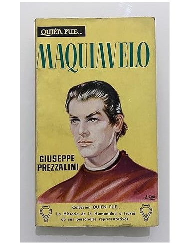 MAQUIAVELO Quién fue