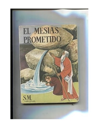 EL MESÍAS PROMETIDO