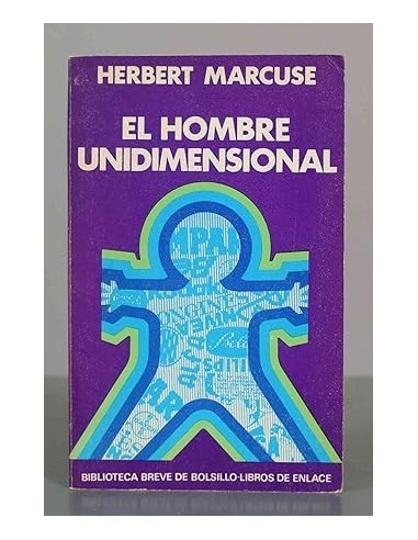 EL HOMBRE UNIDIMENSIONAL