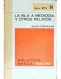 LA ISLA A MEDIODÍA Y OTROS...