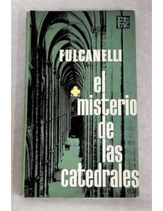 EL MISTERIO DE LAS CATEDRALES
