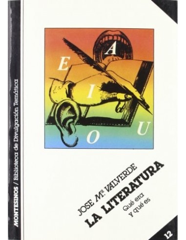 LA LITERATURA qué era y qué es