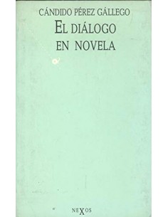 EL DIÁLOGO EN NOVELA