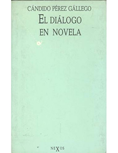 EL DIÁLOGO EN NOVELA