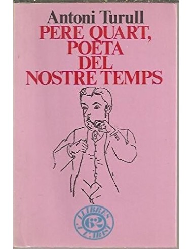 PERE QUART POETA DEL NOSTRE TEMPS