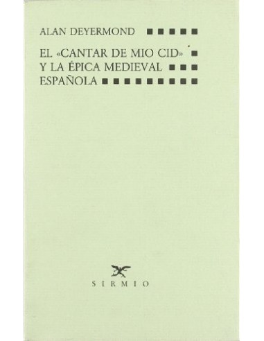 EL CANTAR DE MIO CID Y LA ÉPICA...