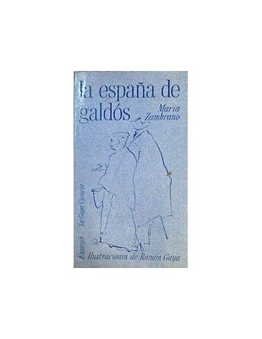 LA ESPAÑA DE GALDÓS