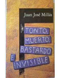 TONTO MUERTO BASTARDO E...