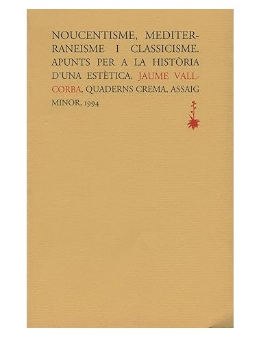 NOUCENTISME,MEDITERRANEISME I...