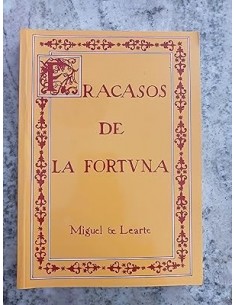 FRACASOS DE LA FORTUNA