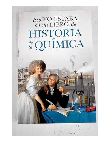 ESO NO ESTABA EN MI LIBRO DE HISTORIA...