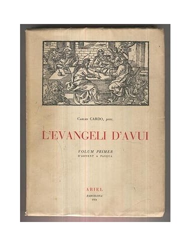 L´EVANGELI D´AVUI Volum primer