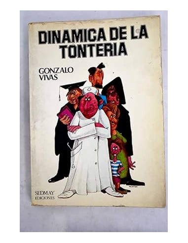 DINÁMICA DE LA TONTERÍA