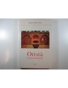 ORISTÀ I LA SEVA HISTÒRIA...