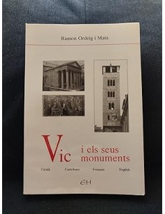 VIC I ELS SEUS MONUMENTS
