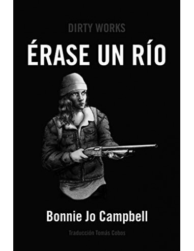 ÉRASE UN RÍO