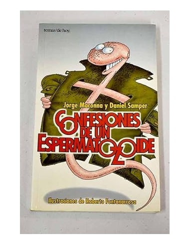 CONFESIONES DE UN ESPERMATOZOIDE