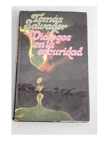 DIÁLOGOS EN LA OSCURIDAD
