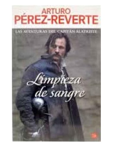 LIMPIEZA DE SANGRE Alatriste II