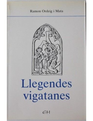 LLEGENDES VIGATANES
