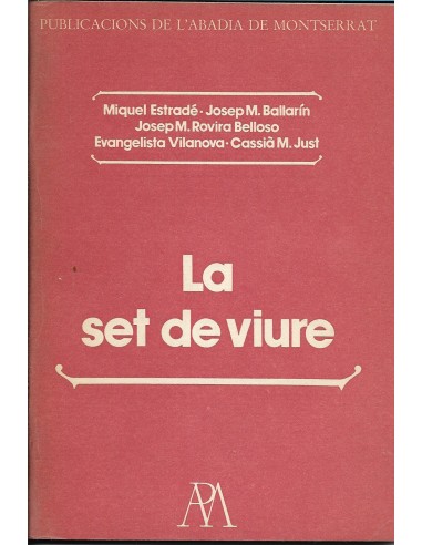 LA SET DE VIURE