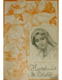 HEROÍNAS DE CRISTO