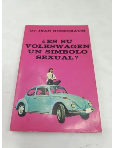 ¿ES SU VOLKSWAGEN UN SÍMBOLO SEXUAL?