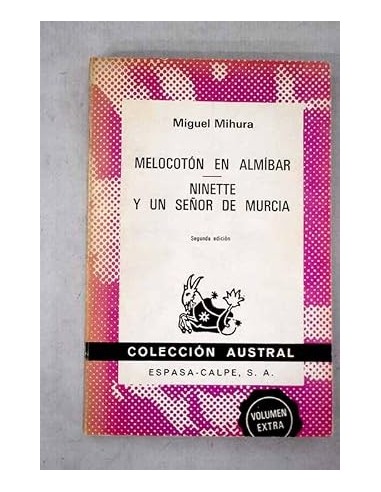 MELOCOTON EN ALMIBAR/NINETTE Y UN...
