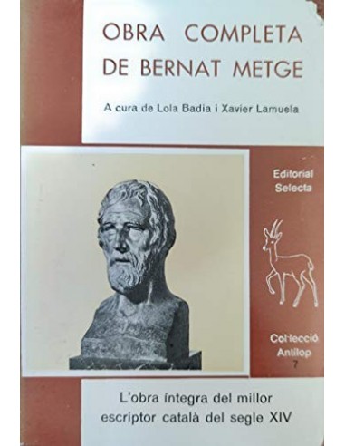 OBRA COMPLETA DE BERNAT METGE a cura...