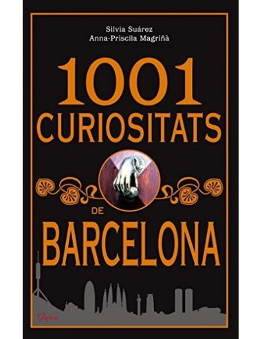 1001 CURIOSITAT DE BARCELONA