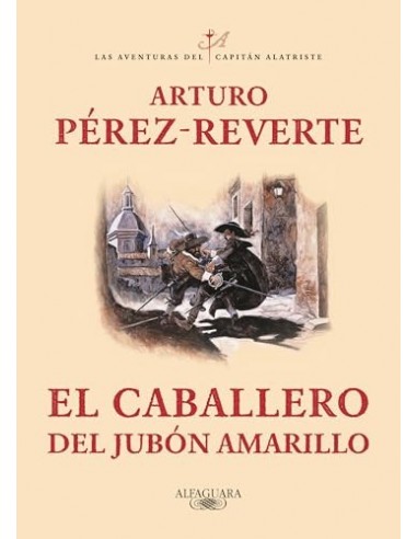 EL CABALLERO DEL JUBÓN AMARILLO 1ª...